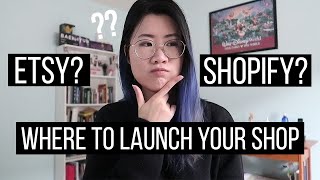 Etsy VS Shopify | Where to Launch Your Shop in 2023