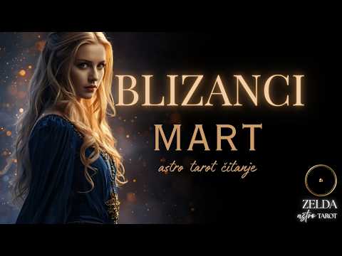 ♊ BLIZANCI MART – Šokantne Vesti i Neočekivani Obrt! Astro Tarot Čitanje
