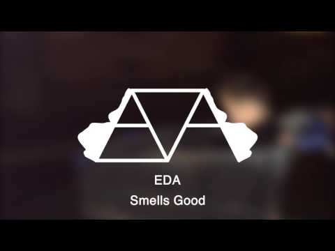EDA - Smells Good