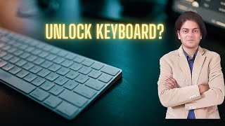 How to unlock keyboard in windows? #keyboard