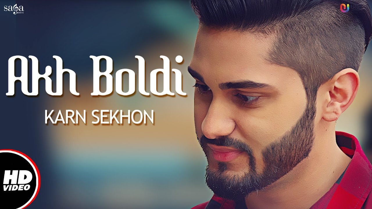 Akh Boldi (Title) Lyrics  | Akh Boldi | Karn Sekhon | Karn Sekhon | Desi Crew