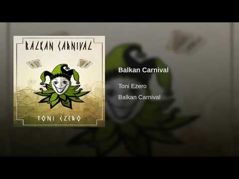 Balkan Carnival