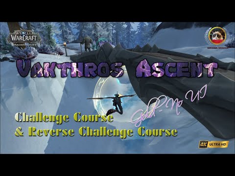 Vakthros Ascent Challenge & Reverse Challenge Course: Gold - No UI [*Spoilers!* PTR 10.1.7]