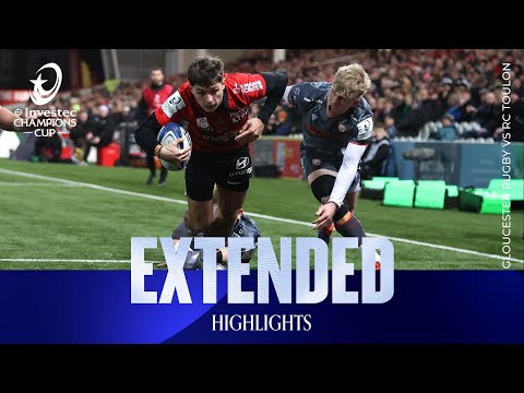 Powerful performance! | Gloucester Rugby v RC Toulon | Investec Champions Cup Extended Highlights