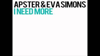 Apster & Eva Simons - I Need More (Radio Mix) 1080p