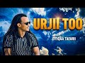 Ittiqaa Tafarii Urjii Too New Oromo Music 2026 Official Video