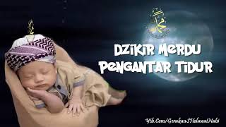Download lagu Zikir Merdu Pengantar Tidur Anak Bayi - Bikin Adem Dan Tidur Nyenyak mp3
