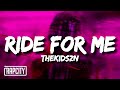 Thekidszn Ride For Me Lyrics von Rap C