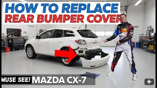 How to Remove Replace Rear Bumper Cover on Mazda CX-7 CX7  2007 2008 2009 2010 2011 2012