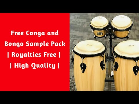 Free Conga and Bongo Sample Pack | Royalties Free | High Quality (Vol 1)