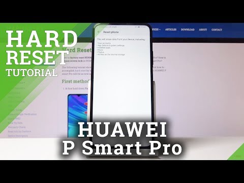 How to Factory Reset HUAWEI P Smart Pro – Wipe Data / Restore Defaults