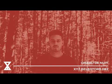 XYZ Selectors 082 - Oiseau de nuit