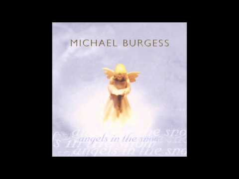 Michael Burgess - Arms Open Wide
