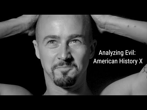 Analyzing Evil: American History X
