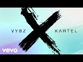 Vybz Kartel X All Of Your Exes Official Audio
