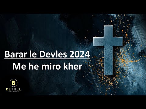 Me he miro kher (Barar le Devles 2025)
