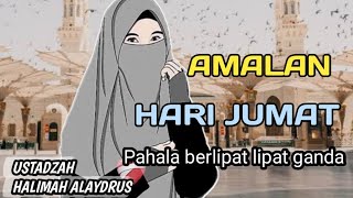 Download lagu USTADZAH HALIMAH ALAYDRUS // Amalan DI HARI JUMAT, PAHALA BERLIPAT LIPAT GANDA mp3 Download lagu USTADZAH HALIMAH ALAYDRUS // Amalan DI HARI JUMAT, PAHALA BERLIPAT LIPAT GANDA mp3