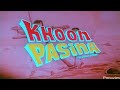 Khoon Pasina Superhit Movie Amitabh Bacchan