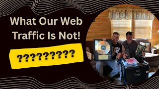 What Our Web Traffic Is Not!