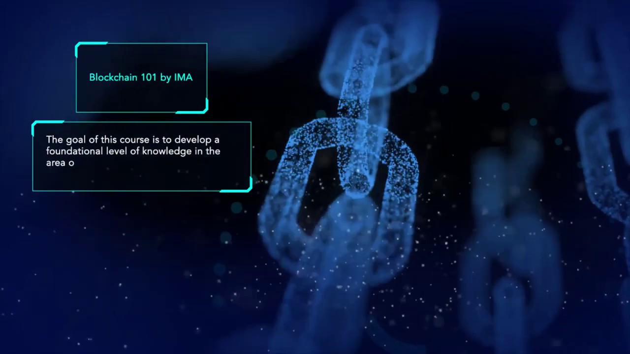 Blockchain 101 by IMA