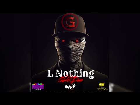 Pablo Dan - L Nothing (official audio G6 diss )