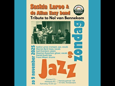 🎶 Saskia Laroo & The Allan Easy Band — Live at Podium De Horizon, Amsterdam (Nov 9, 2025) - set 1