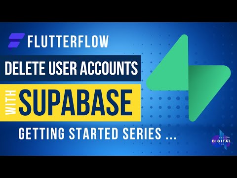 Delete #Supabase Users from within #FlutterFlow - Full Walkthrough