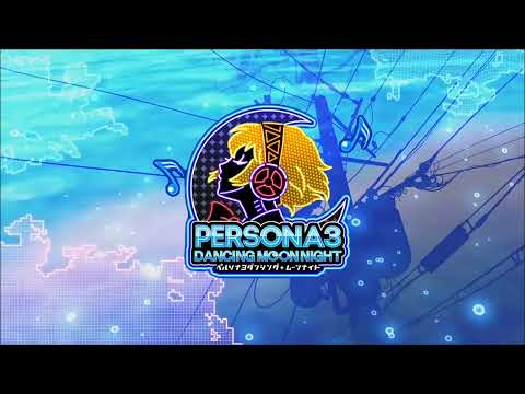[OST] Persona 3 Dancing Moon Night - Our Moment (Extended)