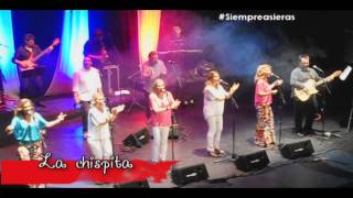 Siempre Así - Cáceres "LA CHISPITA" 25/05/2013