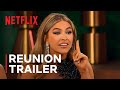 Selling Sunset | Season 7 Reunion Trailer | Netflix
