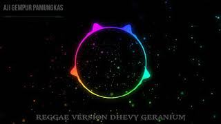 Download lagu DHEVY GERANIUM DEMI KOWE REGGAE VERSION mp3