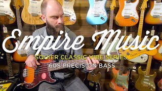 Video thumbnail for Squier Classic Vibe '60s Precision Bass - EMPIRE MUSIC by Empire Music