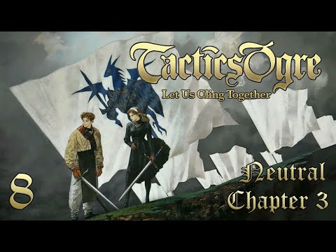 Let's Play "Tactics Ogre" Ch.3 (Neutral) Part 08 - Donald, MVP