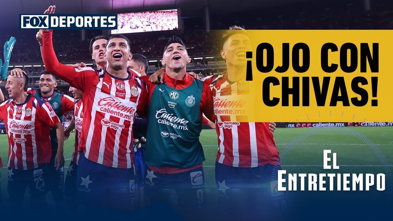 😲🔥 ¡LA SORPRESA DEL TORNEO! Chivas de Gabriel Milito podrían dar pelea. | El Entretiempo