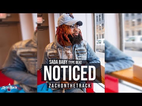 Sada Baby X Tee Grizzley Type Beat "NOTICED" [Prod. By ZachOnTheTrack]