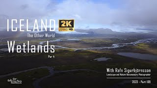 Iceland XV - Wetlands Votlendi 2023 - Part 4 │ Part 109