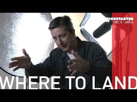 Hal Hartley's WHERE TO LAND Kickstarter Update #14