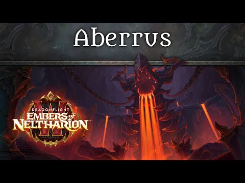 Aberrus, the Shadowed Crucible - Music of WoW Dragonflight: Embers of Neltharion