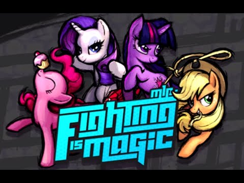 Let's Play MLP:FiM [My Little Pony:Fighting is Magic (Together) EP5]