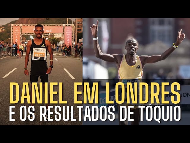 Danielzinho na Maratona de Londres (e Meia de Lisboa) e os resultados da Maratona de Tóquio