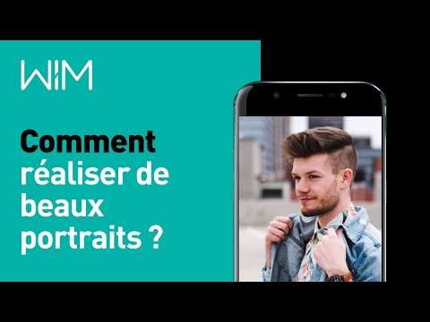 Wiko WIM - Comment réaliser de beaux portraits
