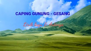Download lagu Caping Gunung - Gesang - Lirik lagu & Artinya mp3 Download lagu Caping Gunung - Gesang - Lirik lagu & Artinya mp3