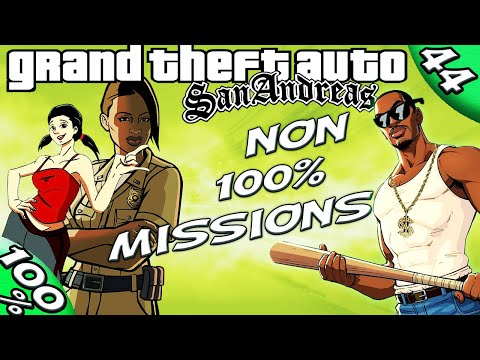 GTA San Andreas [:44:] ALL Non-100% Missions / Activities [100% Walkthrough]