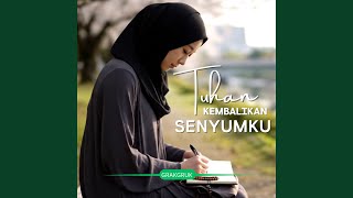 Download lagu Tuhan Kembalikan Senyumku mp3 Download lagu Tuhan Kembalikan Senyumku mp3