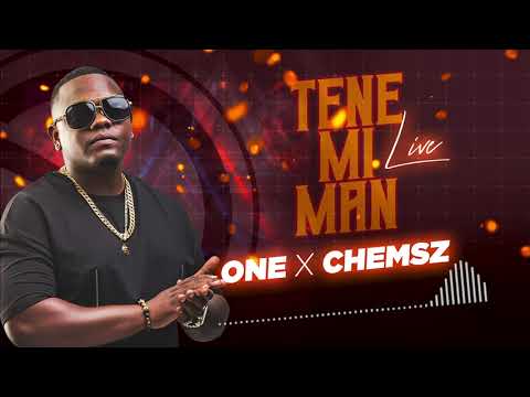 ONE Flavaz x Chemsz - Tene mi man 2.0 [LIVE]
