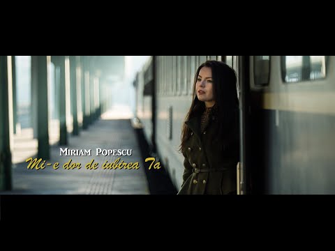 Miriam - Mi-e dor de iubirea Ta (official video)