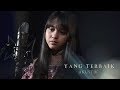 Hanin Dhiya - Yang Terbaik (Versi Akustik)