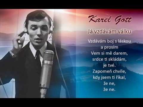 KAREL GOTT Já vzdávám válku  MARIA