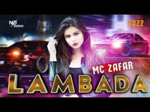 TREK. MC ZAFAR (LAMBADA) BOMBA 2022