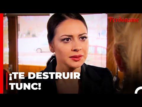 Eylul Entiende Que Tunc Conspiró - Perdóname